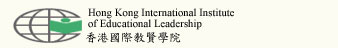 Hong Kong International Institute of Educational Leadership 香港國際教賢學院